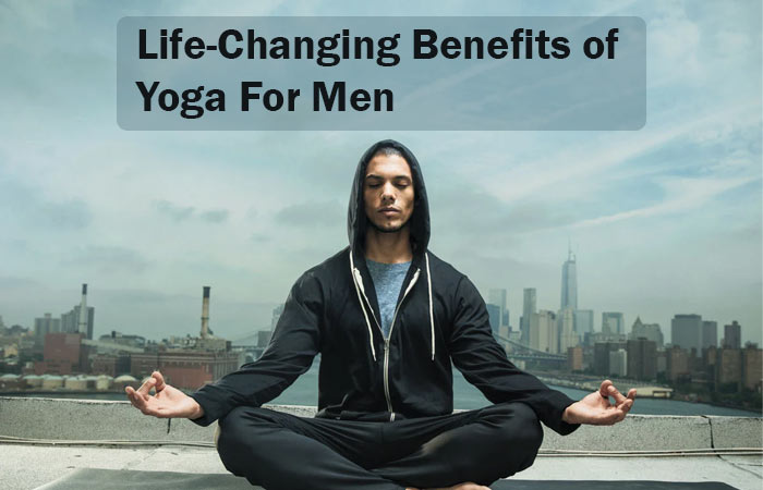 Benefits of Yoga For Men